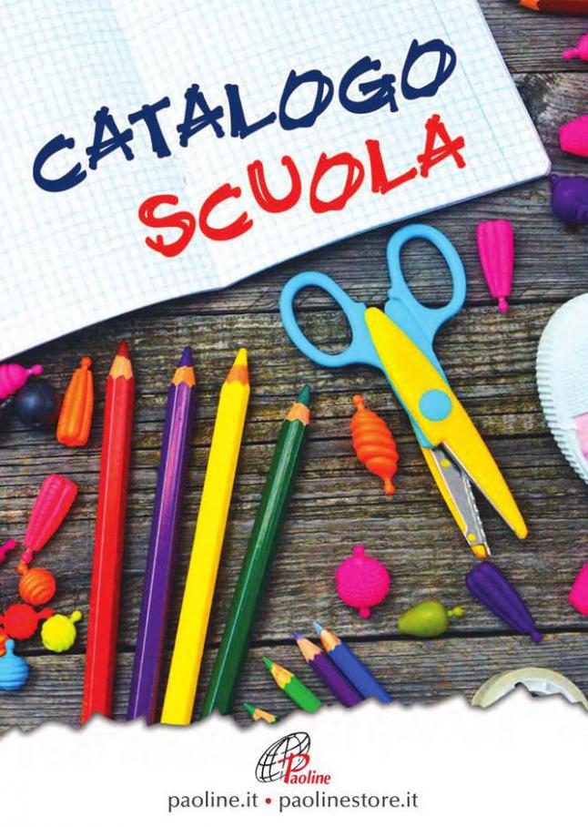 Catalogo Scuola . Edizioni Paoline (2021-06-30-2021-06-30)