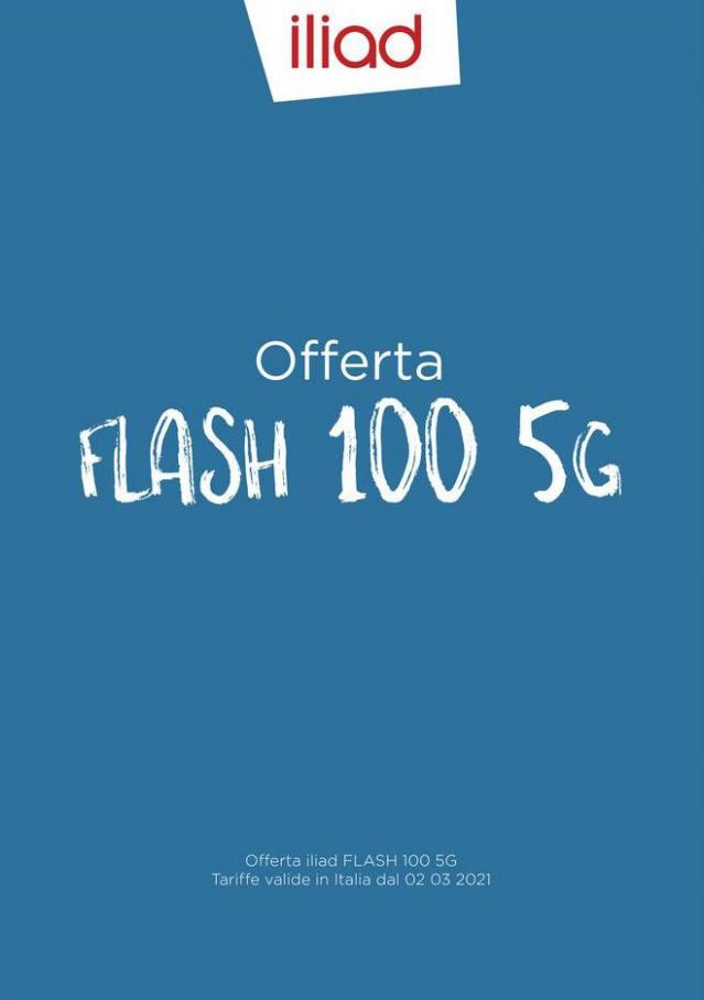 Offerta FLASH 100 5G . iliad (2021-05-31-2021-05-31)