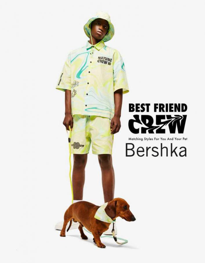 Best friend crew / Men. Bershka (2021-08-16-2021-08-16)