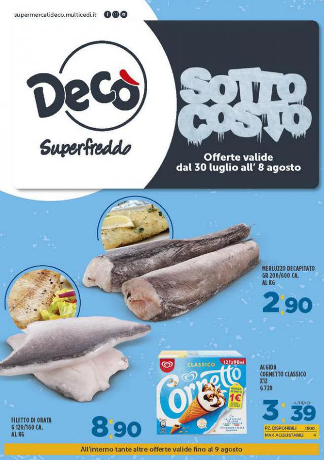 DECO SUPERFREDDO: Sottocosto. Deco Superfreddo (2021-08-08-2021-08-08)
