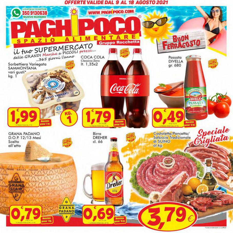 Offerte Paghi Poco. Paghi Poco (2021-08-18-2021-08-18)