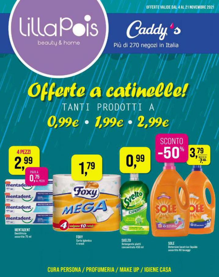 Offerte a catinelle!. Lillapois (2021-11-21-2021-11-21)