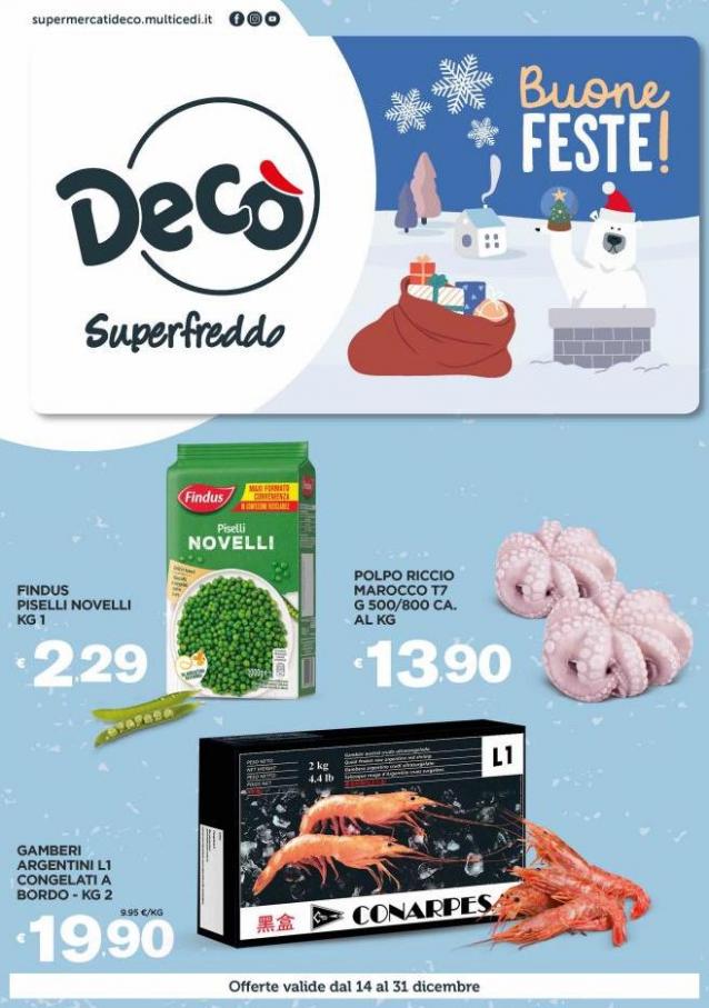 DECO SUPERFREDDO- Buone feste!. Deco Superfreddo (2021-12-27-2021-12-27)