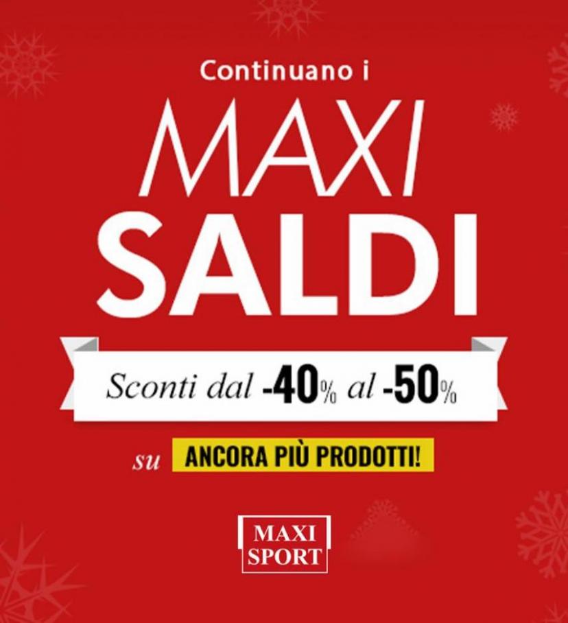 Sconti Dal -40% Al -50%. Maxi Sport (2022-02-05-2022-02-05)