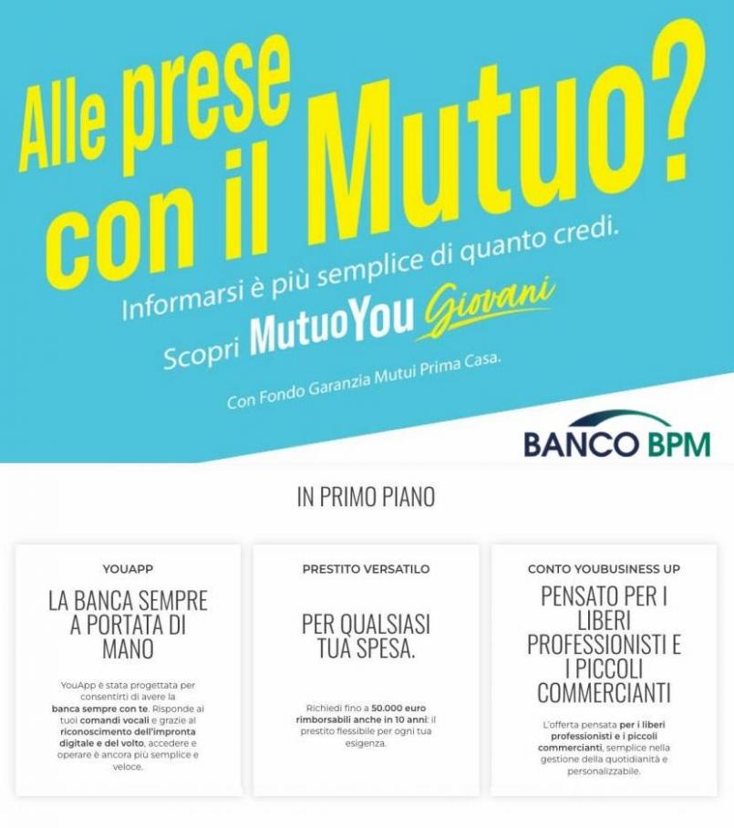 Scopri Mutuo you giovani. Banco BPM (2022-02-23-2022-02-23)