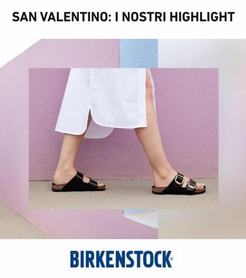 Highlight San Valentino. Birkenstock (2022-02-14-2022-02-14)