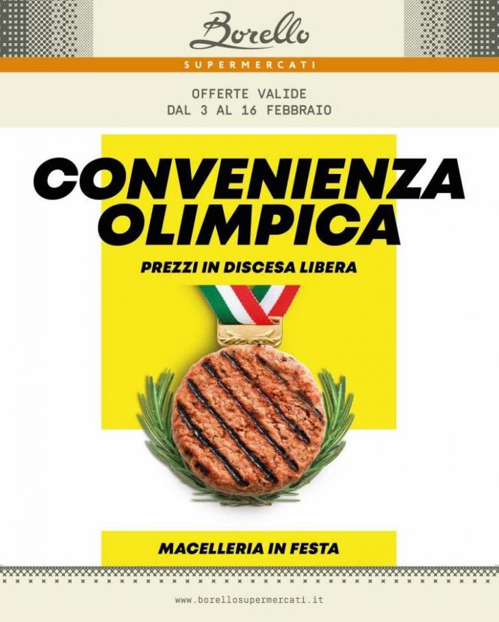 Convenienza Olimpica. Borello Supermercati (2022-02-16-2022-02-16)