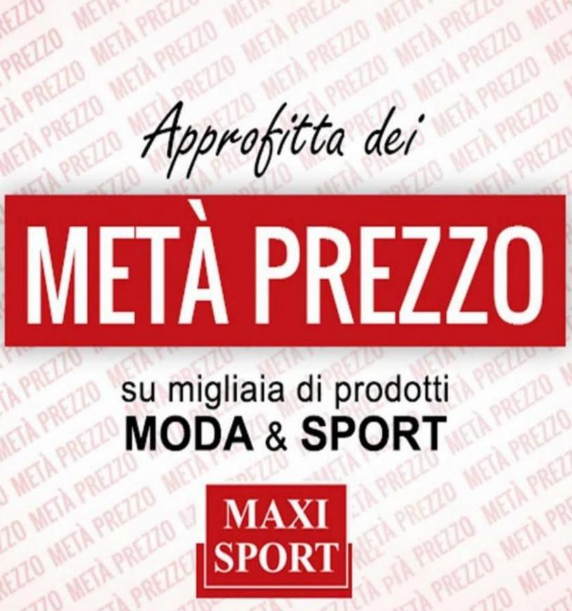 Offerte Maxi Sport. Maxi Sport (2022-02-28-2022-02-28)