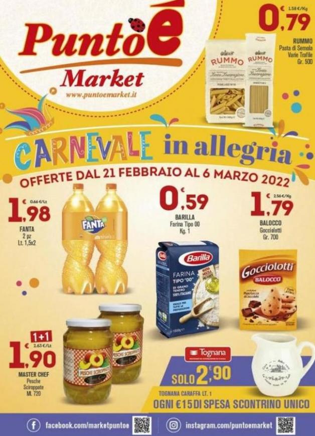 Volantino Punto e market. Punto e market (2022-03-06-2022-03-06)