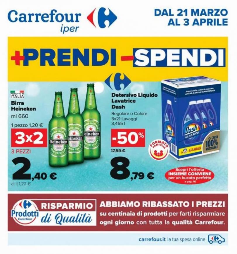 + PRENDI - SPENDI. Carrefour Iper (2022-04-02-2022-04-02)