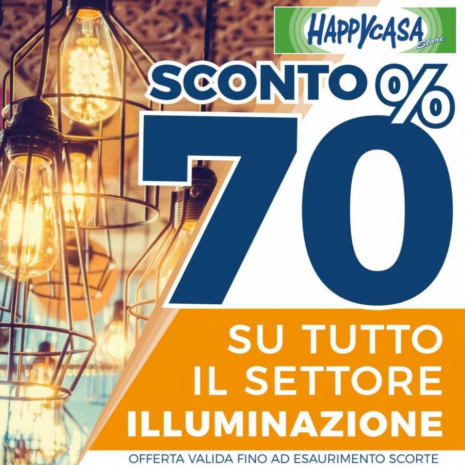 Promo Illuminazione 70%. Happy Casa (2022-04-27-2022-04-27)