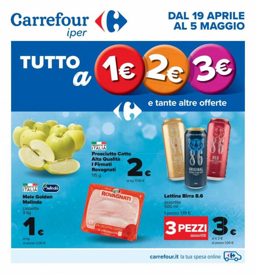 Tutto a 1€ 2€ 3€. Carrefour Iper (2022-05-05-2022-05-05)