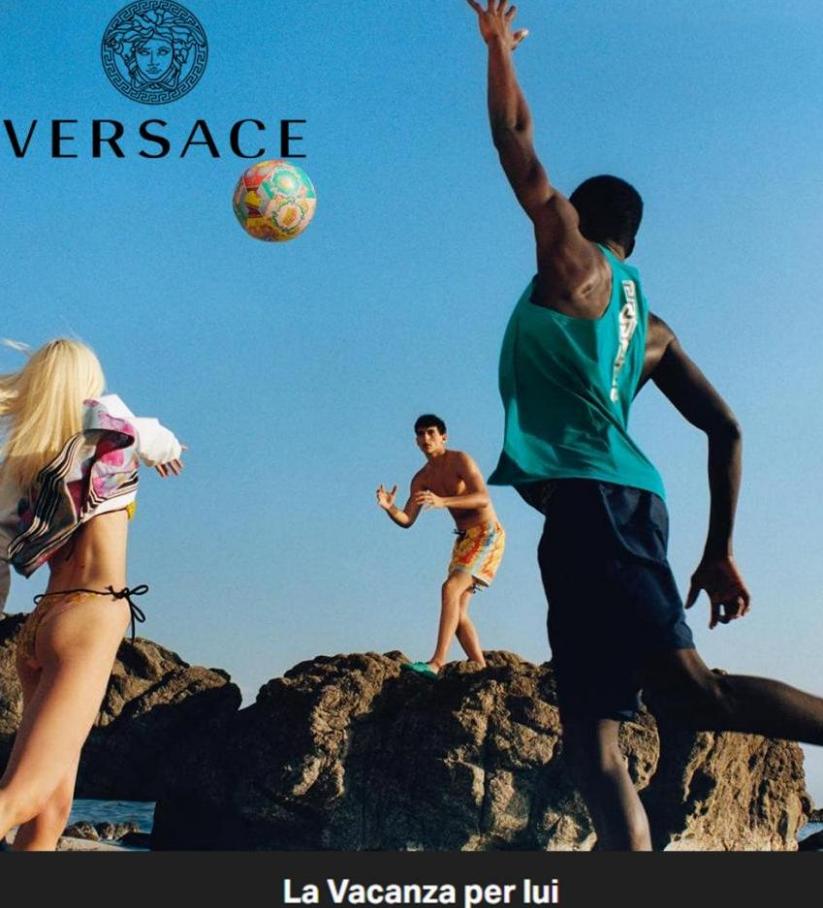 La Vacanza per lui !. Versace (2022-07-11-2022-07-11)