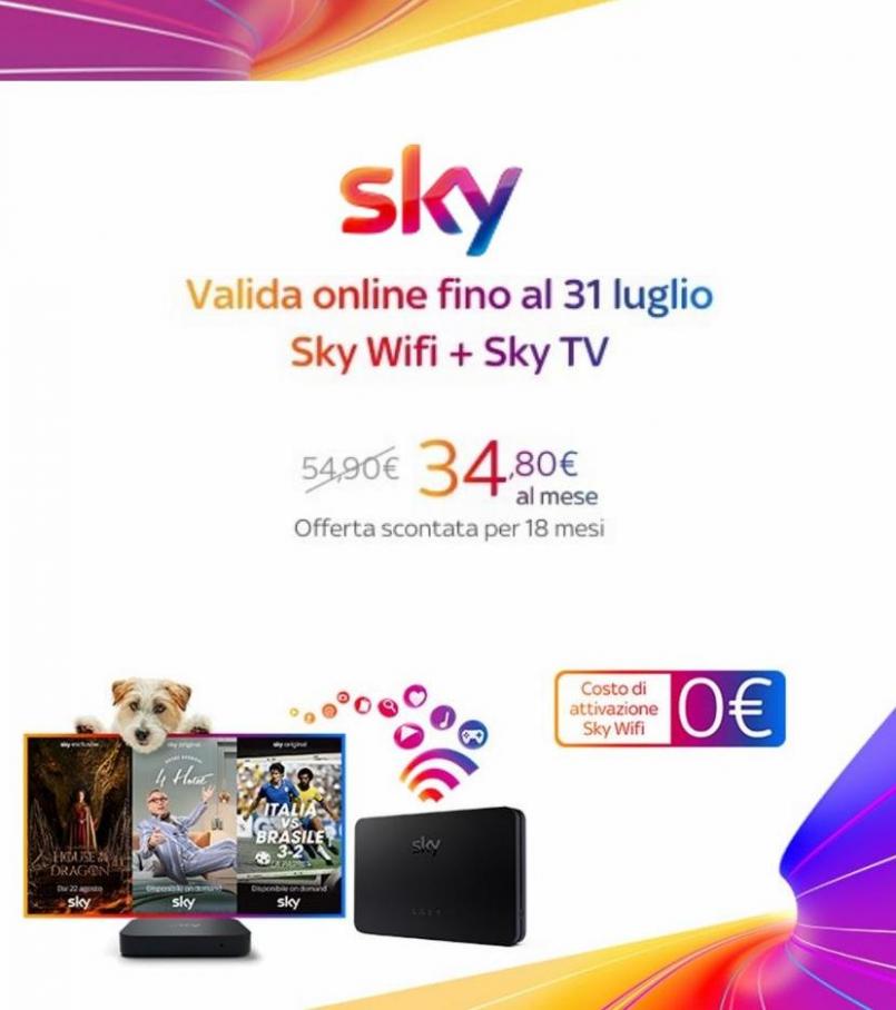 Offerta SKY WIFI+TV. Sky (2022-07-31-2022-07-31)