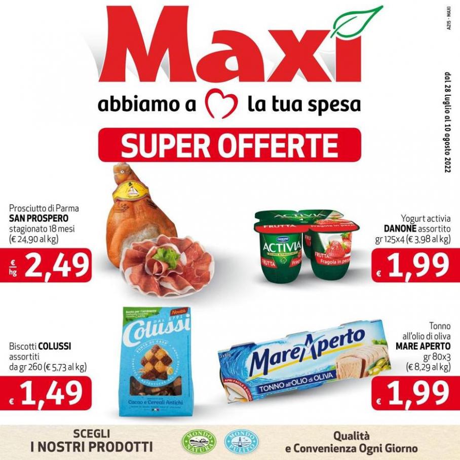 Volantino Maxi. Maxi Supermercati (2022-08-10-2022-08-10)