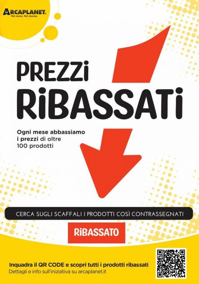 Prezzi Ribassati. Arcaplanet (2022-07-17-2022-07-17)
