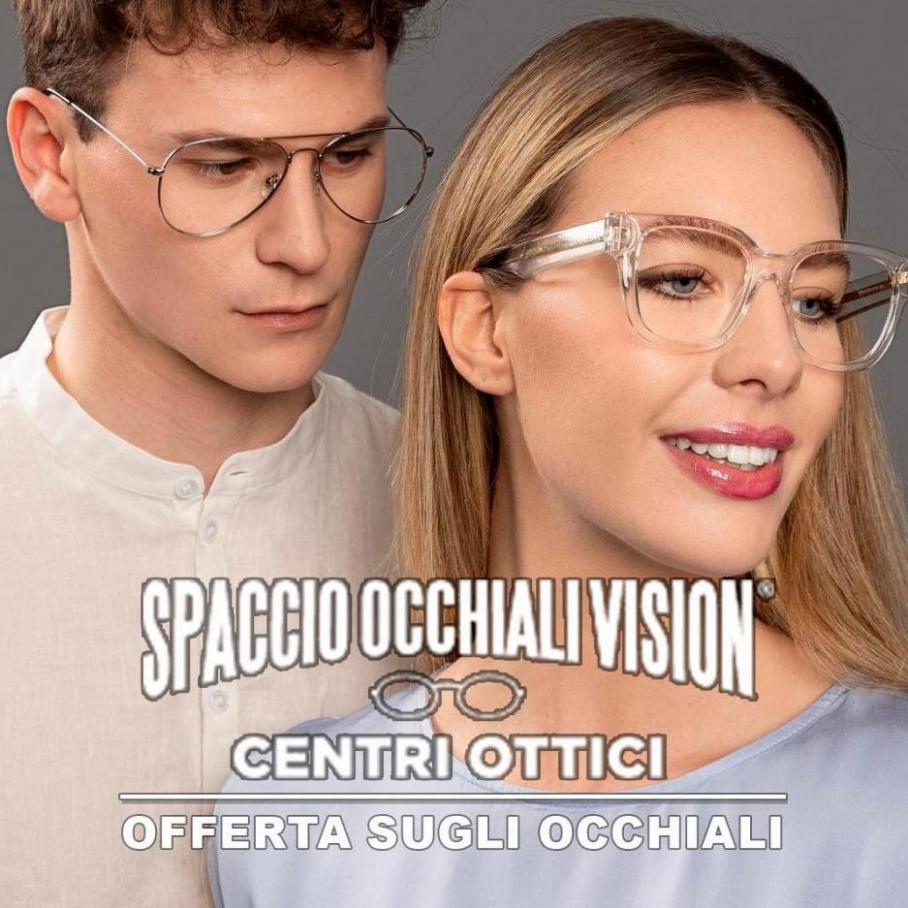 Offerta sugli occhiali. Spaccio Occhiali Vision (2022-10-10-2022-10-10)