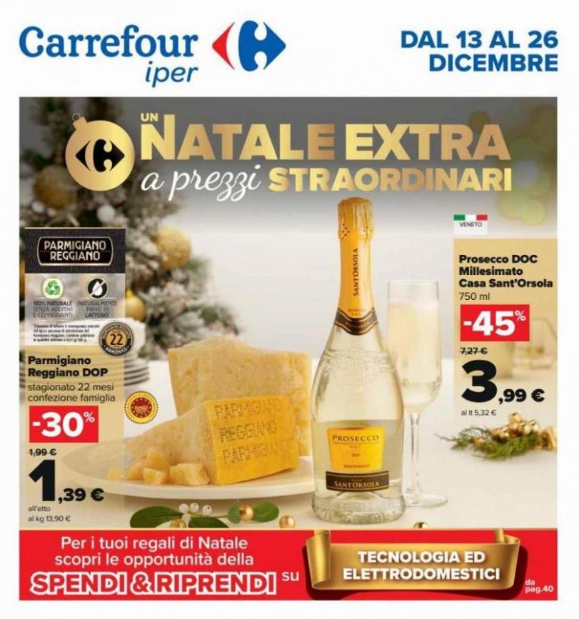 Un Natale extra a prezzi straordinari. Carrefour Iper (2022-12-26-2022-12-26)