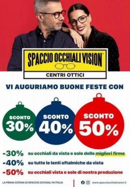SCONTO 30% 40% 50%!. Spaccio Occhiali Vision (2022-12-18-2022-12-18)