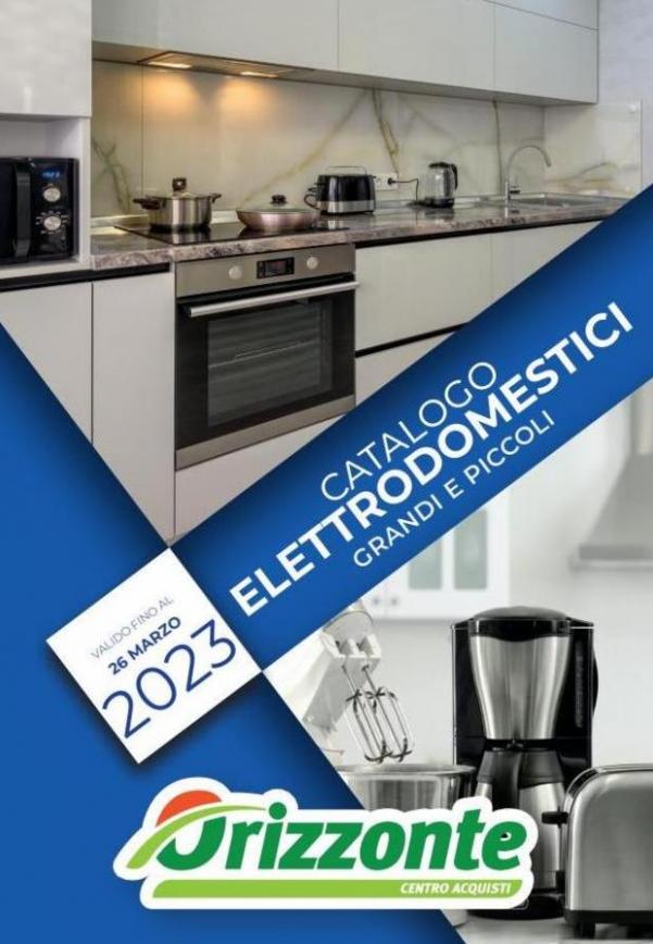 Catalogo Elettrodomestici. Orizzonte (2023-03-26-2023-03-26)