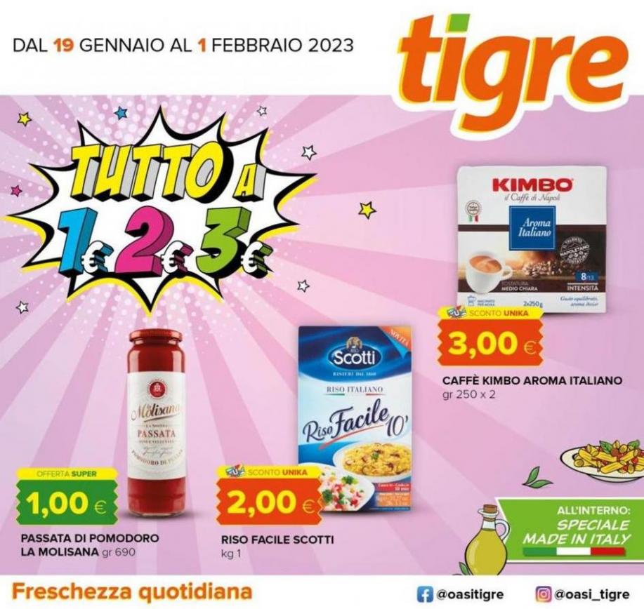 offerte Tigre. Tigre (2023-02-01-2023-02-01)