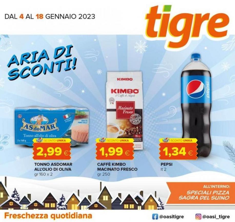 offerte Tigre. Tigre (2023-01-18-2023-01-18)
