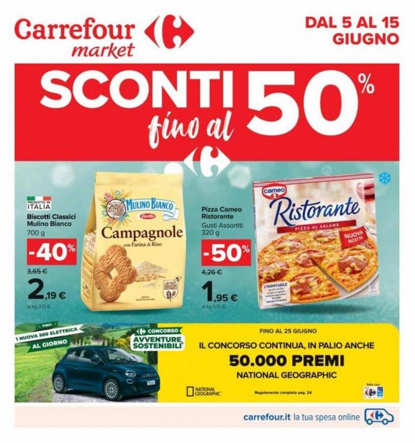Sconti fino al 50%. Carrefour Market (2023-06-15-2023-06-15)