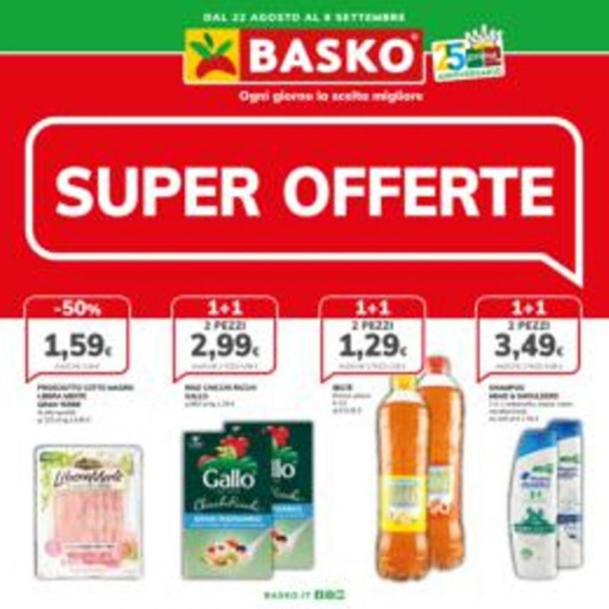 Super offerte!. Basko (2023-09-06-2023-09-06)