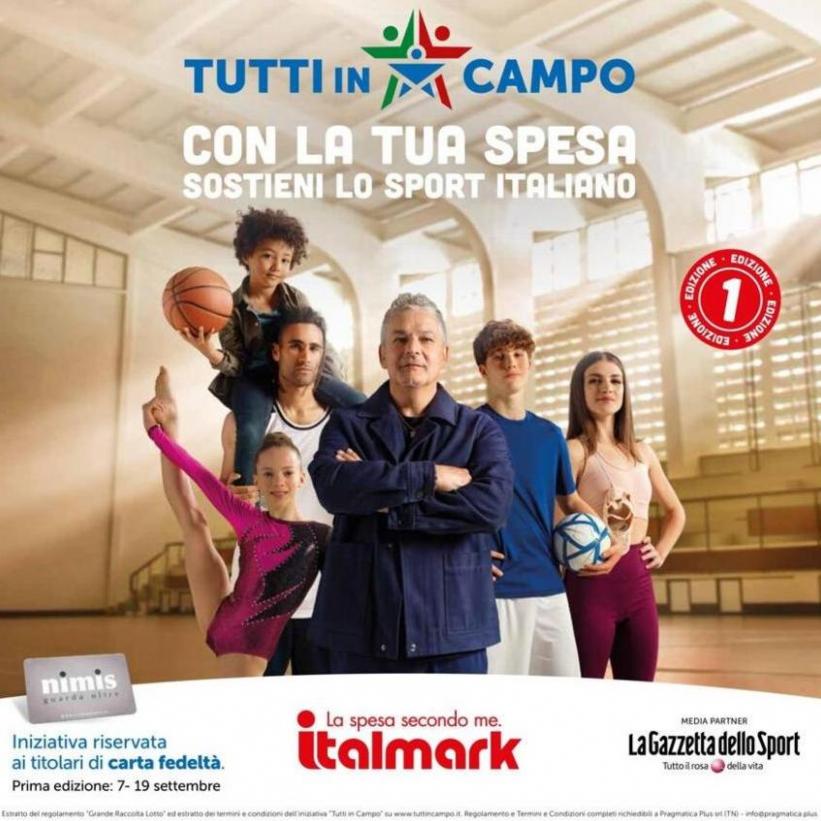 Con la tua spesa sostieni lo sport italiano. Italmark (2023-09-19-2023-09-19)