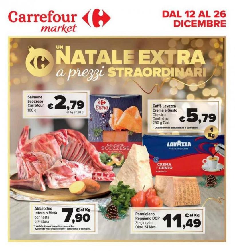 Natale extra a prezzi straordinari. Carrefour Market (2023-12-26-2023-12-26)