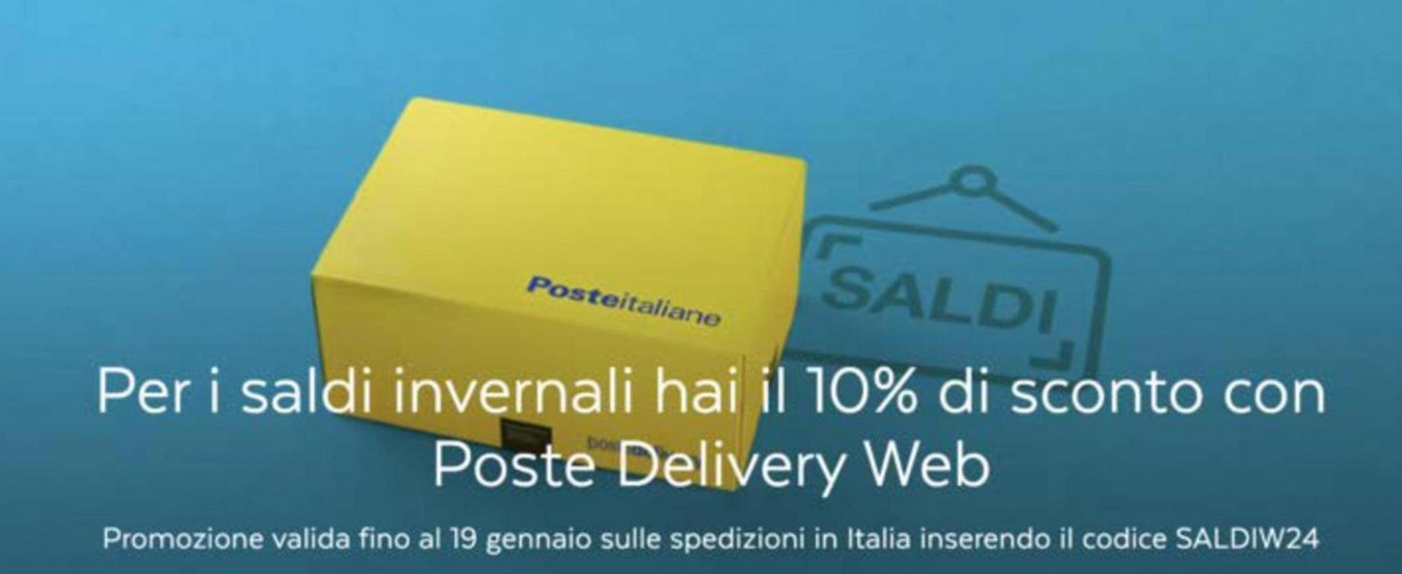 Per i saldi invernali hai il 10% di sconto con Poste Delivery Web. Poste Italiane (2024-01-19-2024-01-19)