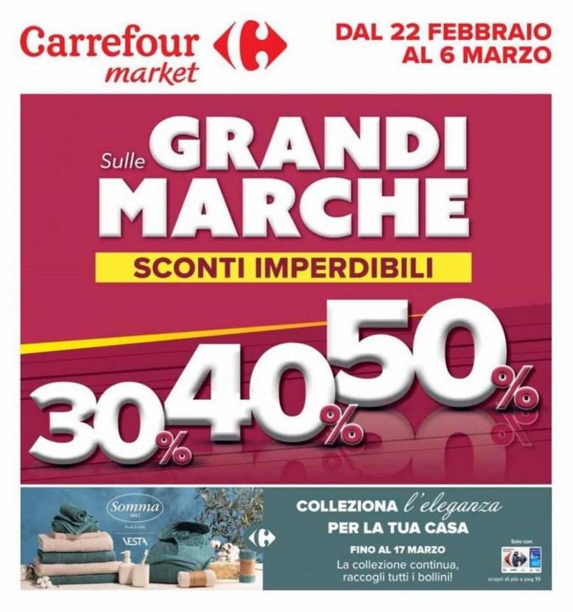 Sconti imperdibili 30% 40% 50%. Carrefour Market (2024-03-06-2024-03-06)