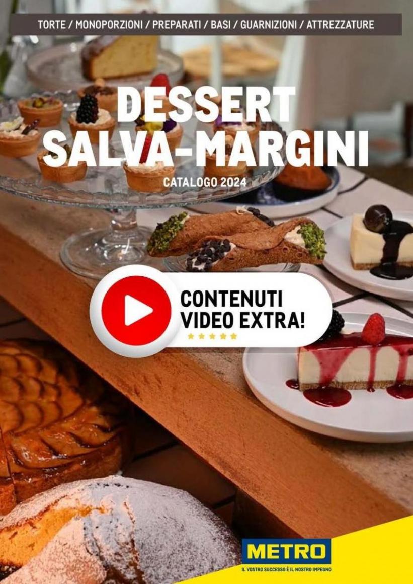 Dessert Salva-Margini. Metro (2024-12-31-2024-12-31)
