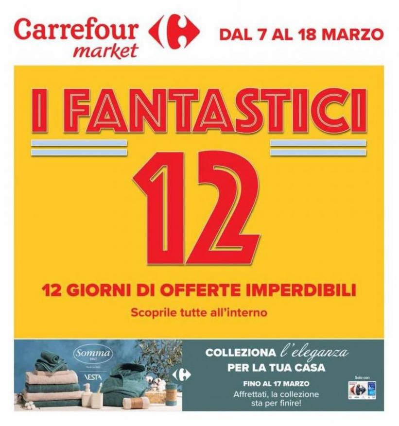 I fantastici 12. Carrefour Market (2024-03-18-2024-03-18)