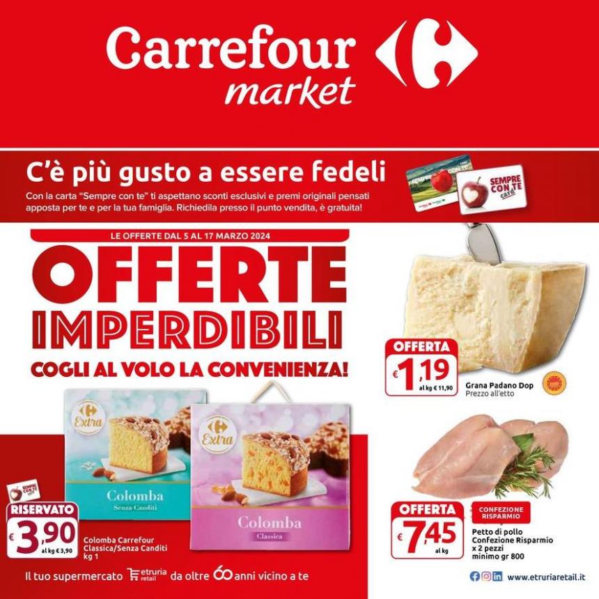 Offerte imperdibili. Carrefour Market (2024-03-17-2024-03-17)